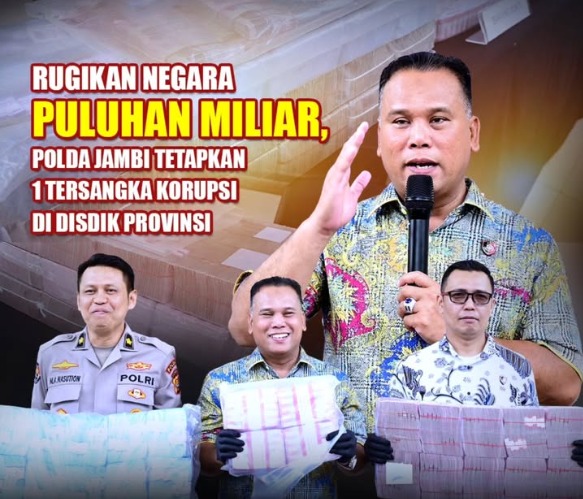 Rugikan Keuangan Negara Puluhan Miliar, Polda Jambi Tetapkan 1 Tersangka Korupsi di Disdik Provinsi