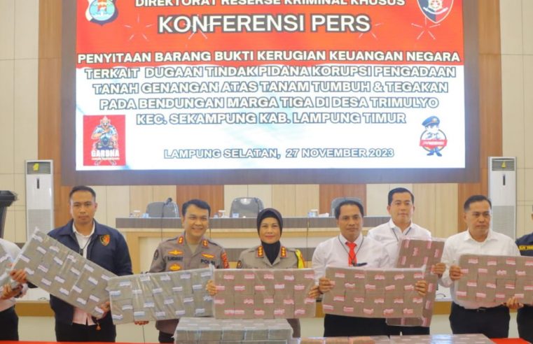 Polda Lampung Sita Barang Bukti Uang Rp 9,35 M Kasus Korupsi Bendungan Margatiga