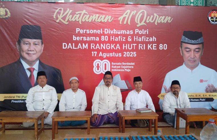 Wujud Syukur 80 Tahun Kemerdekaan RI, Divisi Humas Polri Bersama 80 Hafiz Menggelar Khataman Quran Di Kota Tangerang